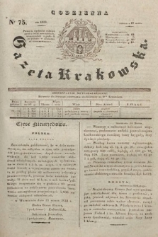 Codzienna Gazeta Krakowska. 1832, nr 75