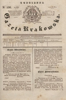 Codzienna Gazeta Krakowska. 1832, nr 136