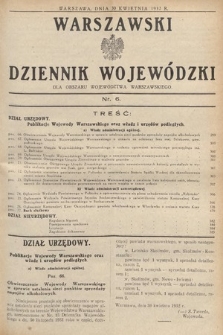 Warszawski Dziennik Wojewódzki : dla obszaru Województwa Warszawskiego. 1932, nr 6