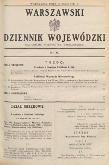 Warszawski Dziennik Wojewódzki : dla obszaru Województwa Warszawskiego. 1933, nr 6