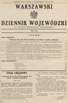 Warszawski Dziennik Wojewódzki : dla obszaru Województwa Warszawskiego. 1934, nr 10