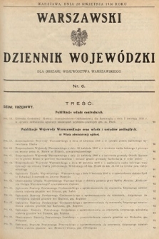 Warszawski Dziennik Wojewódzki : dla obszaru Województwa Warszawskiego. 1936, nr 6