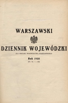 Warszawski Dziennik Wojewódzki : dla obszaru Województwa Warszawskiego. 1938, skorowidz alfabetyczny