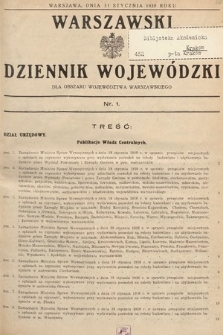 Warszawski Dziennik Wojewódzki : dla obszaru Województwa Warszawskiego. 1938, nr 1