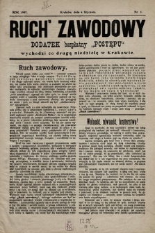 Ruch Zawodowy : dodatek bezpłatny „Postępu”. 1907, nr 1