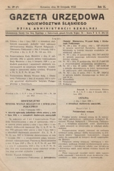 Gazeta Urzędowa Województwa Śląskiego. Dział Administracji Szkolnej. 1932, nr 39 (7)