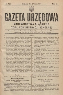 Gazeta Urzędowa Województwa Śląskiego. Dział Administracji Szkolnej. 1934, nr 9 (3)