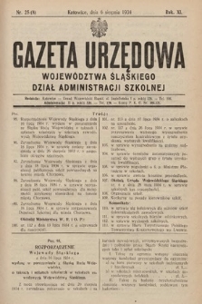 Gazeta Urzędowa Województwa Śląskiego. Dział Administracji Szkolnej. 1934, nr 25 (8)