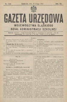 Gazeta Urzędowa Województwa Śląskiego. Dział Administracji Szkolnej. 1935, nr 2 (6)