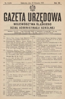 Gazeta Urzędowa Województwa Śląskiego. Dział Administracji Szkolnej. 1935, nr 11 (43)