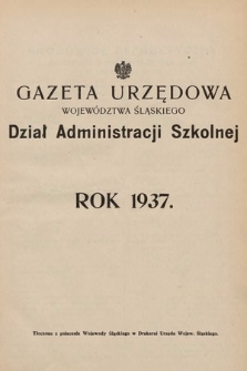 Gazeta Urzędowa Województwa Śląskiego. Dział Administracji Szkolnej. 1937, skorowidz alfabetyczny