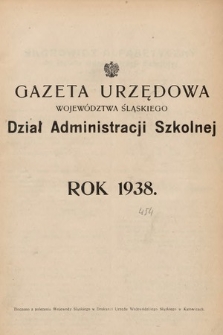 Gazeta Urzędowa Województwa Śląskiego. Dział Administracji Szkolnej. 1938, skorowidz alfabetyczny