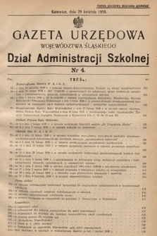 Gazeta Urzędowa Województwa Śląskiego. Dział Administracji Szkolnej. 1939, nr 4