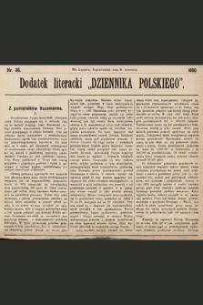 Dodatek Literacki „Dziennika Polskiego”. 1890, nr 36