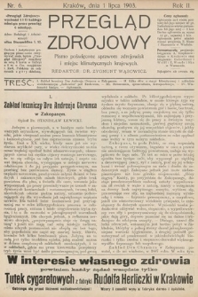 Przegląd Zdrojowy : pismo poświęcone sprawom zdrojowisk i miejsc klimatycznych krajowych. 1903, nr 6