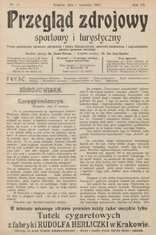 Przegląd Zdrojowy, Sportowy i Turystyczny : pismo poświęcone sprawom zdrojowisk i miejsc klimatycznych, sportowi krajowemu i zagranicznemu, jakoteż sprawom turystyki. 1908, nr 11