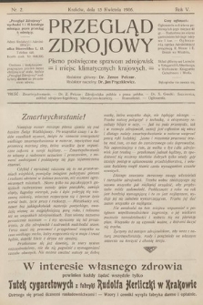 Przegląd Zdrojowy : pismo poświęcone sprawom zdrojowisk i miejsc klimatycznych krajowych. 1906, nr 2