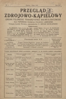 Przegląd Zdrojowo-Kąpielowy : Organ Polskiego Towarzystwa Balneologicznego dla popierania rozwoju polskich uzdrowisk. 1925, nr 1