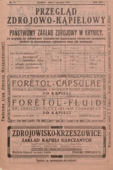 Przegląd Zdrojowo-Kąpielowy : Organ Polskiego Towarzystwa Balneologicznego dla popierania rozwoju polskich uzdrowisk. 1925, nr 3