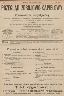 Przegląd Zdrojowo-Kąpielowy i Przewodnik Turystyczny : organ i własność Polskiego Towarzystwa Balneologicznego. 1909, nr 12