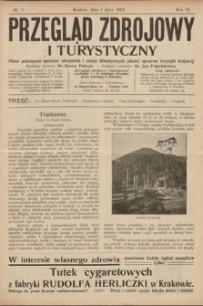 Przegląd Zdrojowy i Turystyczny : pismo poświęcone sprawom zdrojowisk i miejsc klimatycznych jakoteż sprawom turystyki krajowej. 1907, nr 7