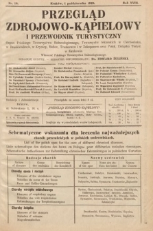 Przegląd Zdrojowo-Kąpielowy i Przewodnik Turystyczny : organ Polskiego Towarzystwa Balneologicznego, Towarzystw lekarskich w Ciechocinku, w Druskienikach, w Krynicy i w Rabce oraz Polskiego Związku Turystycznego w Krakowie. 1929, nr 10