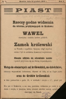 Piast : tygodnik polityczny, społeczny, oświatowy, poświęcony sprawom ludu polskiego. 1913, nr 1