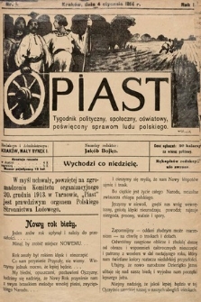 Piast : tygodnik polityczny, społeczny, oświatowy, poświęcony sprawom ludu polskiego. 1914, nr 1