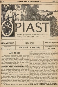 Piast : tygodnik polityczny, społeczny, oświatowy, poświęcony sprawom ludu polskiego. 1914, nr 3