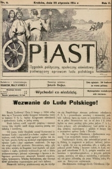 Piast : tygodnik polityczny, społeczny, oświatowy, poświęcony sprawom ludu polskiego. 1914, nr 4