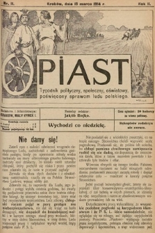 Piast : tygodnik polityczny, społeczny, oświatowy, poświęcony sprawom ludu polskiego. 1914, nr 11