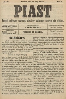 Piast : tygodnik polityczny, społeczny, oświatowy, poświęcony sprawom ludu polskiego. 1914, nr 20