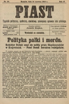Piast : tygodnik polityczny, społeczny, oświatowy, poświęcony sprawom ludu polskiego. 1914, nr 24