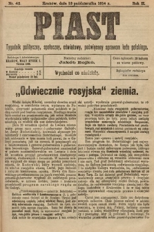 Piast : tygodnik polityczny, społeczny, oświatowy, poświęcony sprawom ludu polskiego. 1914, nr 42