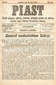 Piast : tygodnik polityczny, społeczny, oświatowy, poświęcony sprawom ludu polskiego : Naczelny organ Polskiego Stronnictwa Ludowego. 1915, nr 30