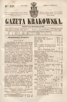 Gazeta Krakowska. 1844, nr 127