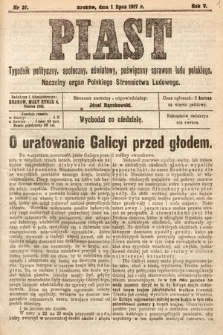 Piast : tygodnik polityczny, społeczny, oświatowy, poświęcony sprawom ludu polskiego : Naczelny organ Polskiego Stronnictwa Ludowego. 1917, nr 26