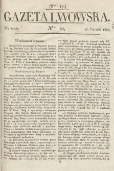 Gazeta Lwowska. 1822, nr 10