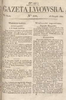 Gazeta Lwowska. 1822, nr 100