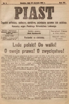 Piast : tygodnik polityczny, społeczny, oświatowy, poświęcony sprawom ludu polskiego : Naczelny organ Polskiego Stronnictwa Ludowego. 1919, nr 4