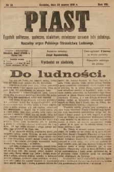 Piast : tygodnik polityczny, społeczny, oświatowy, poświęcony sprawom ludu polskiego : Naczelny organ Polskiego Stronnictwa Ludowego. 1919, nr 12