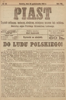 Piast : tygodnik polityczny, społeczny, oświatowy, poświęcony sprawom ludu polskiego : Naczelny organ Polskiego Stronnictwa Ludowego. 1919, nr 43