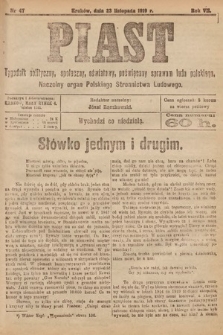 Piast : tygodnik polityczny, społeczny, oświatowy, poświęcony sprawom ludu polskiego : Naczelny organ Polskiego Stronnictwa Ludowego. 1919, nr 47