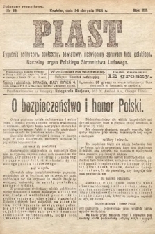 Piast : tygodnik polityczny, społeczny, oświatowy, poświęcony sprawom ludu polskiego : Naczelny organ Polskiego Stronnictwa Ludowego. 1924, nr 34