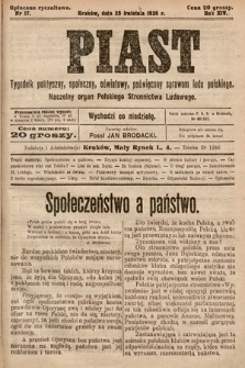 Piast : tygodnik polityczny, społeczny, oświatowy, poświęcony sprawom ludu polskiego : Naczelny organ Polskiego Stronnictwa Ludowego. 1926, nr 17