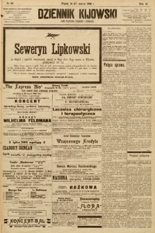 Dziennik Kijowski : pismo społeczne, polityczne i literackie. 1908, nr 62