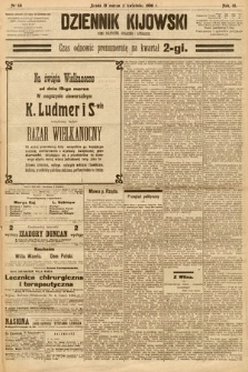 Dziennik Kijowski : pismo społeczne, polityczne i literackie. 1908, nr 66