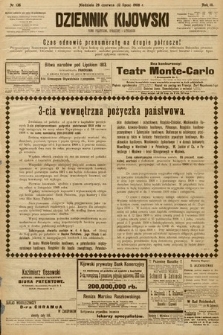 Dziennik Kijowski : pismo społeczne, polityczne i literackie. 1908, nr 136