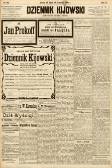 Dziennik Kijowski : pismo społeczne, polityczne i literackie. 1908, nr 162