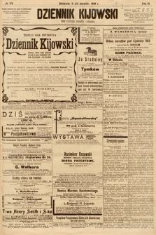 Dziennik Kijowski : pismo społeczne, polityczne i literackie. 1908, nr 172